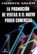 Libro La promoción de ventas o el nuevo poder comercial