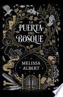 Libro La puerta del bosque (La puerta del bosque 1)