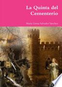 Libro La Quinta del Cementerio
