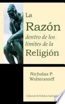 Libro La Razón dentro de los límites de la Religión
