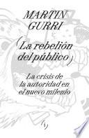 Libro La rebelión del público