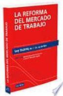 Libro La reforma del mercado de trabajo. Ley 35/2010, de 17 de septiembre.