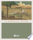 Libro La República, 1819-1880