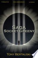 Libro La Saga Socket Greeny