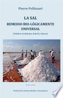 Libro La sal remedio bio-lógicamente universal