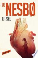 Libro La sed (Harry Hole 11)