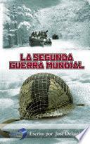 Libro La Segunda Guerra Mundial