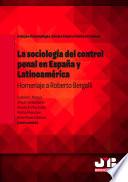 Libro La sociología del control penal en España y Latinoamérica.