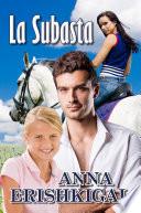 Libro La Subasta: un romance (Edición Española - español libros)