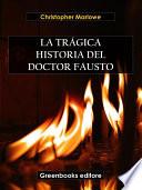 Libro La trágica historia del doctor fausto