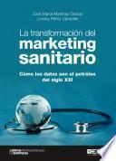 Libro La transformación del marketing sanitario