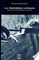 Libro La Trinchera Letrada