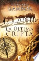 Libro La última cripta (Edición actualizada)