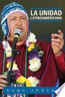 Libro La unidad Latinoamericana