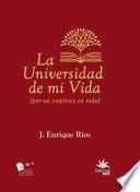 Libro La universidad de mi vida