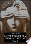 Libro La Verdad Sobre la Igualdad Sexual