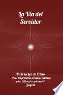 Libro La Vía del Servidor