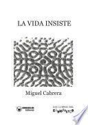 Libro La Vida Insiste