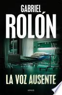 Libro La voz ausente