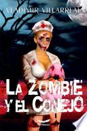 Libro La zombie y el conejo