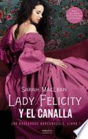 Libro Lady Felicity y el canalla