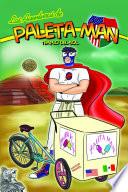 Libro Las Aventuras de Paleta Man: Templo Del Sol (Spanish Edition)