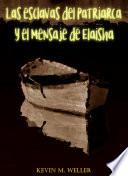 Libro Las esclavas del patriarca y el mensaje de Elaisha
