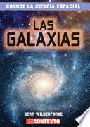 Libro Las galaxias (Galaxies)