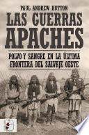 Libro Las Guerras Apaches