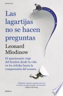 Libro Las lagartijas no se hacen preguntas (Edición mexicana)
