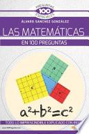 Libro Las Matemáticas En 100 Preguntas