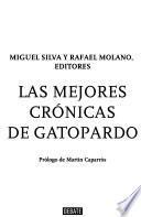 Libro Las mejores crónicas de Gatopardo