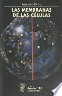 Libro Las membranas de las células