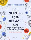 Libro Las noches que dibujaré un te quiero