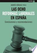 Libro LAS OCHO REFORMAS LABORALES EN ESPAÑA