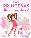 Libro Las princesas llevan pantalones