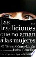 Libro Las tradiciones que no aman a las mujeres