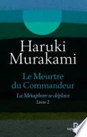 Libro Le Meurtre du Commandeur, livre 2 : La Métaphore se déplace