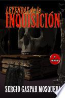 Libro Leyendas de la Inquisición