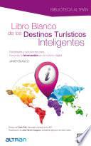 Libro Libro blanco de los destinos turísticos inteligentes