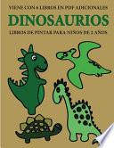 Libro Libros de pintar para niños de 2 años (Dinosaurios)