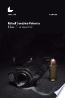 Libro Llovió la muerte