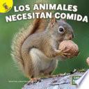 Libro Los animales necesitan comida