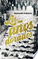 Libro Los años dorados