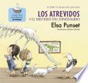 Libro Los Atrevidos y el misterio del dinosaurio (El taller de emociones 4)