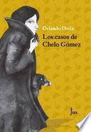 Libro Los casos de Chelo Gómez