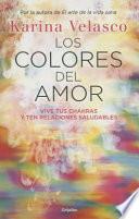 Libro Los colores del amor / The colors of love