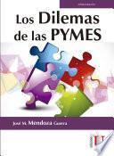Libro Los Dilemas de las pymes
