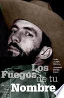 Libro Los fuegos de tu nombre