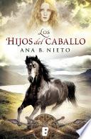 Libro Los hijos del caballo (El niño robado 2)